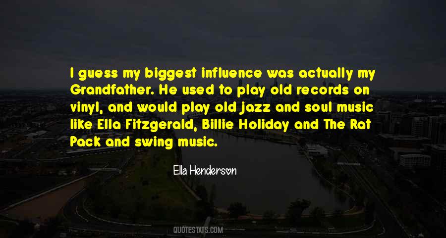 Quotes About Ella Fitzgerald #1040226