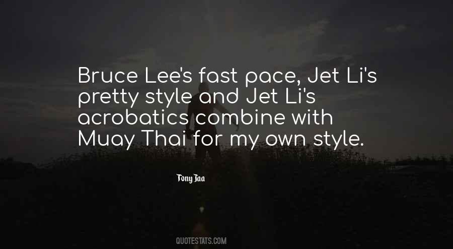 Quotes About Jet Li #306608