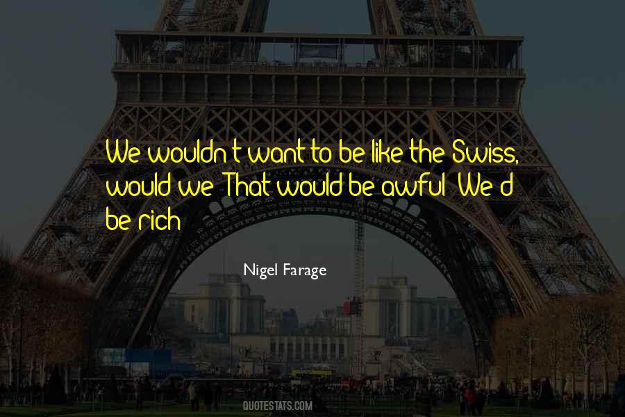 Quotes About Nigel Farage #136050