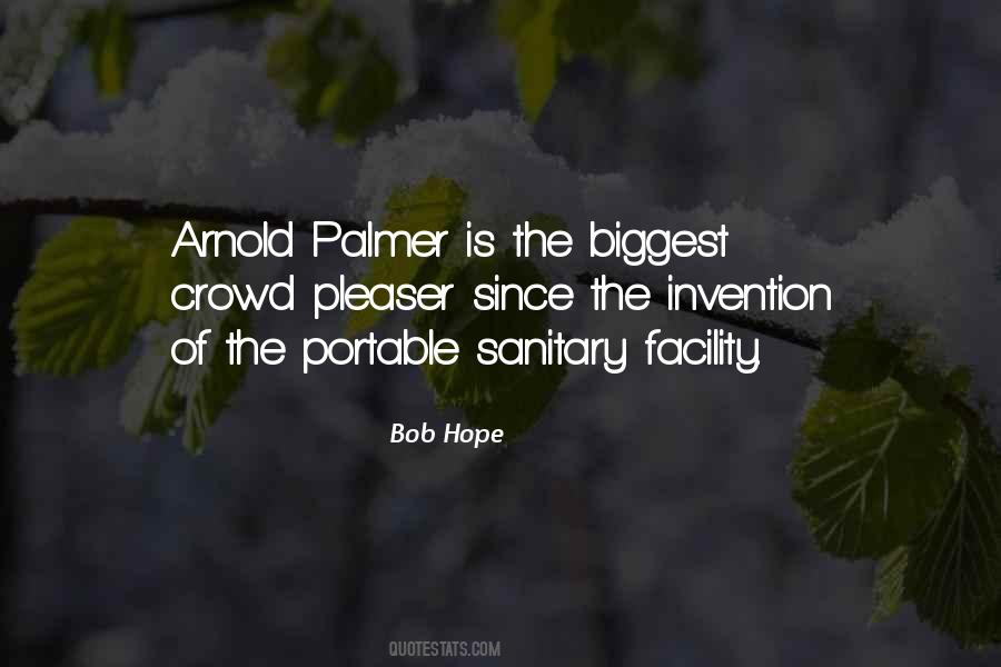 Quotes About Arnold Palmer #1854816