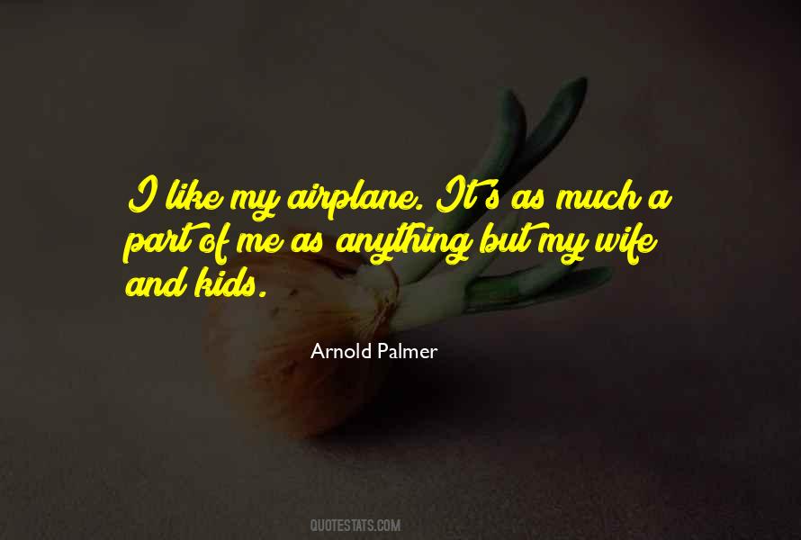 Quotes About Arnold Palmer #234535