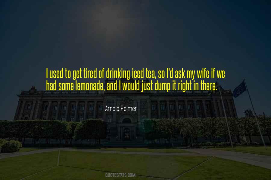 Quotes About Arnold Palmer #246755