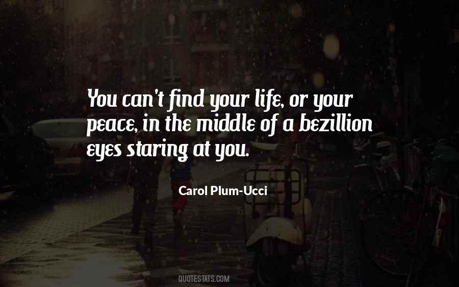 Staring Into His Eyes Quotes #116592