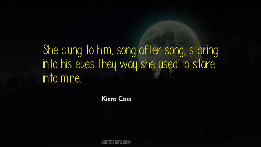 Staring Into His Eyes Quotes #513723