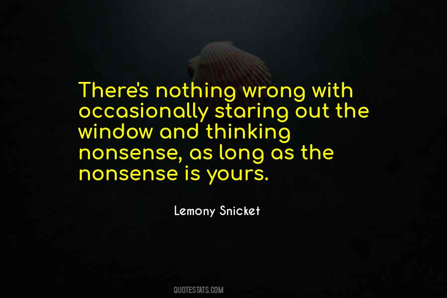 Staring Out Quotes #1184846