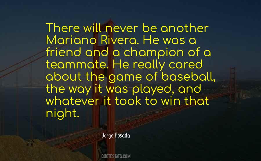 Mariano Rivera Quote: “I demand my kids be respectful, responsible and  grateful. And they have to