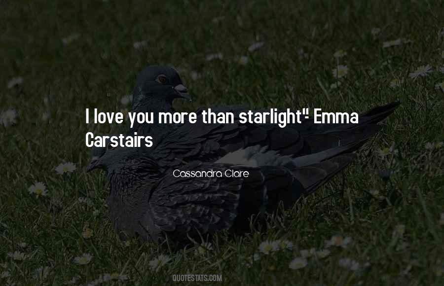 Starlight Love Quotes #1218938
