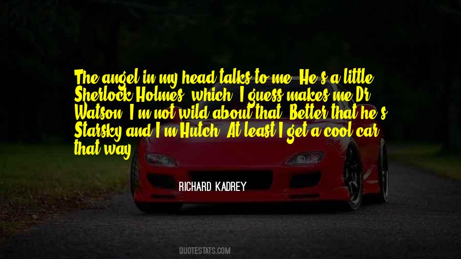 Starsky And Hutch Quotes #749454