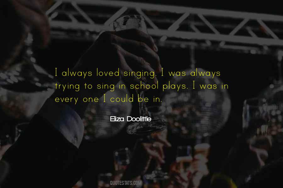 Quotes About Eliza Doolittle #693786