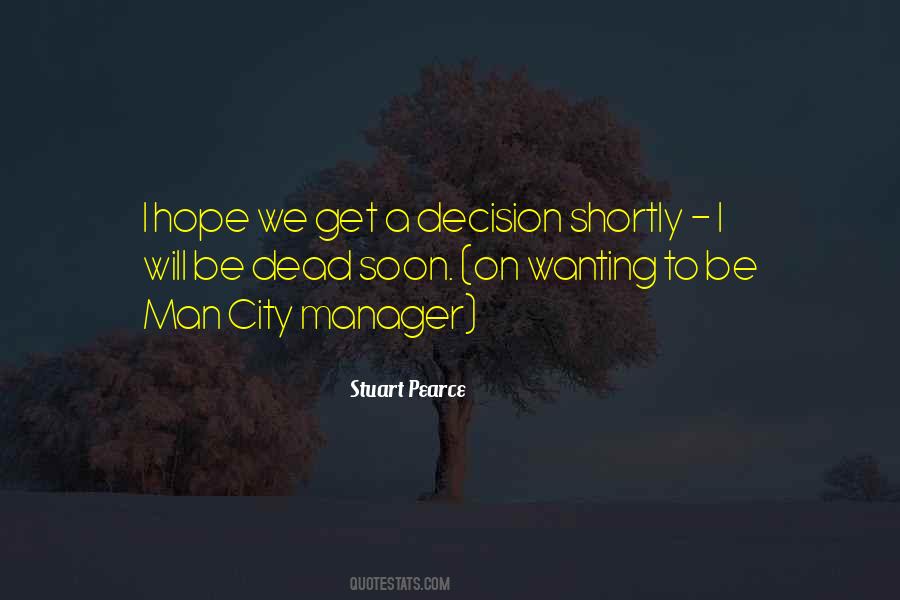 Quotes About Stuart Pearce #1851807