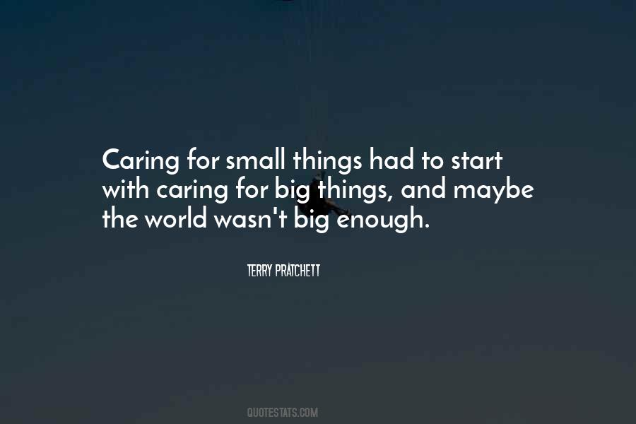Start Caring Quotes #1876363