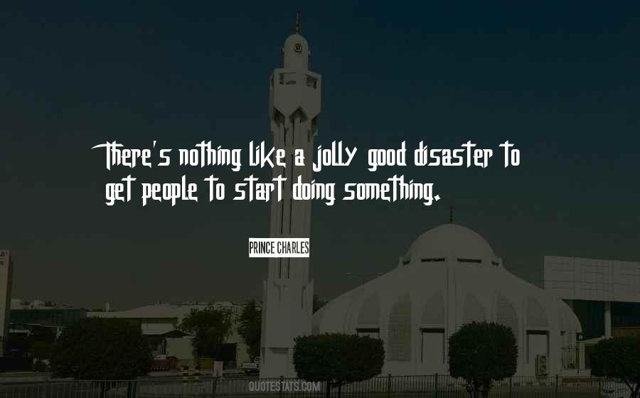 Start Doing Good Quotes #569970