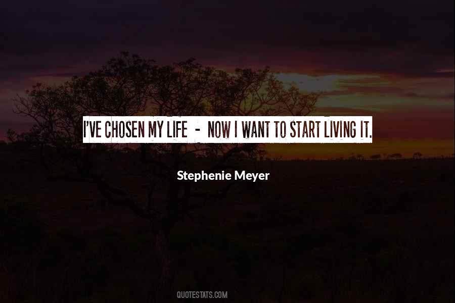 Start Living Now Quotes #1454252