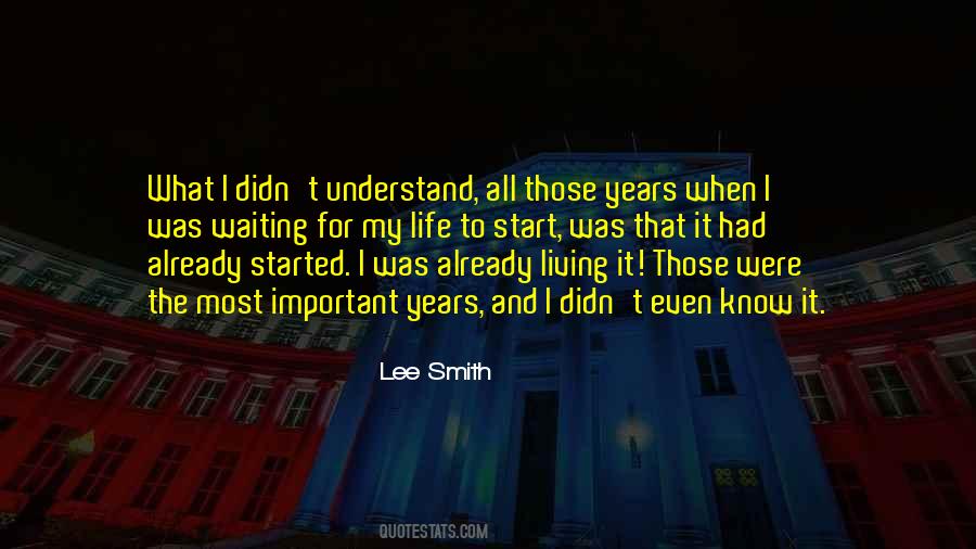 Start Living Now Quotes #312881 Start Living Now Quotes #312881