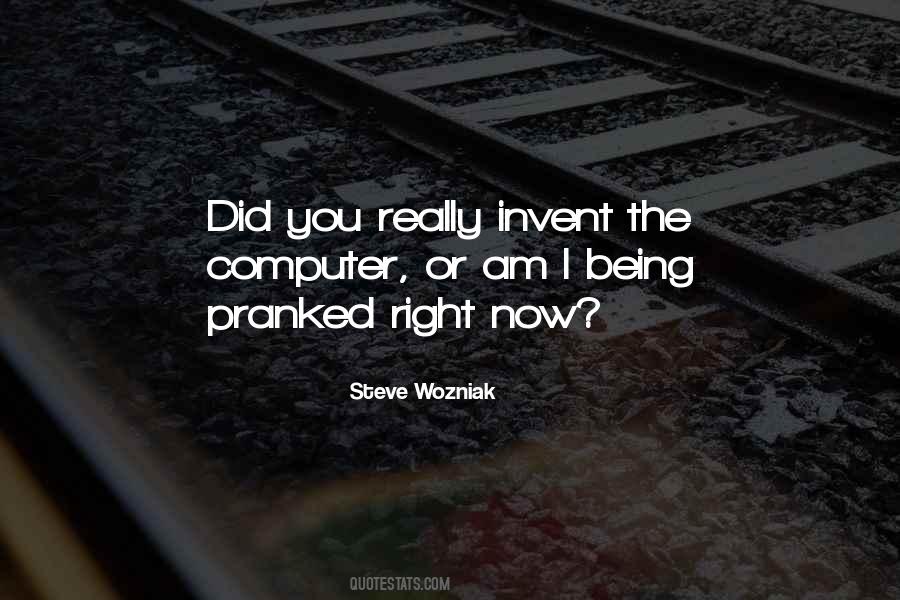 Quotes About Steve Wozniak #252895