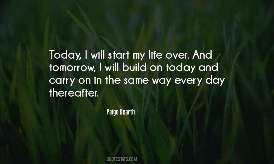 Start Over Today Quotes #1127692