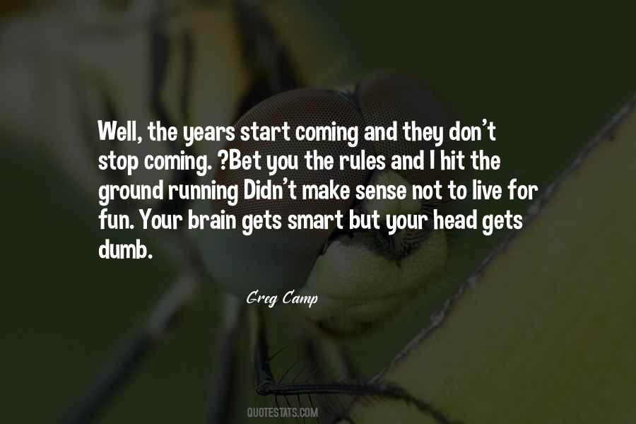 Start Running Quotes #182951