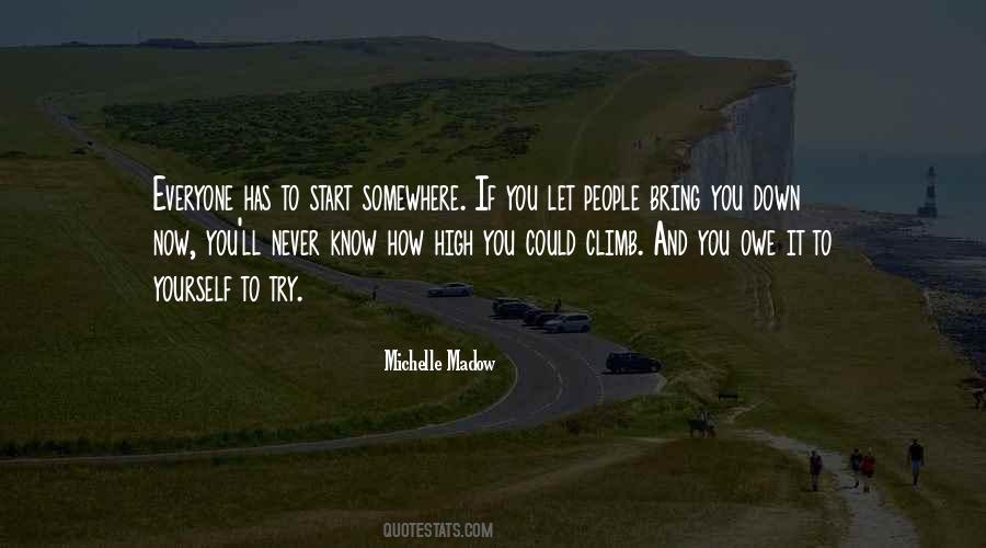 Start Somewhere Quotes #1112543