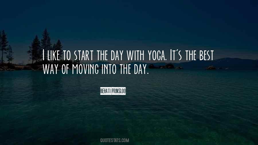 Start The Day Quotes #1433496