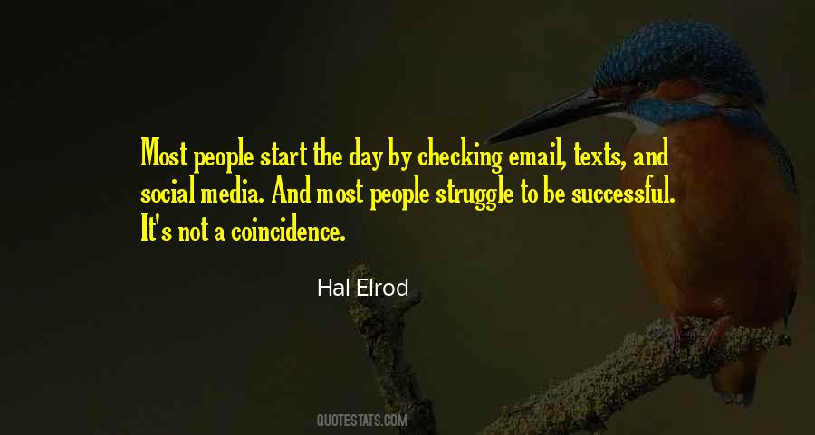 Start The Day Quotes #191271