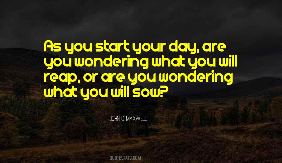 Start Your Day Quotes #1119057