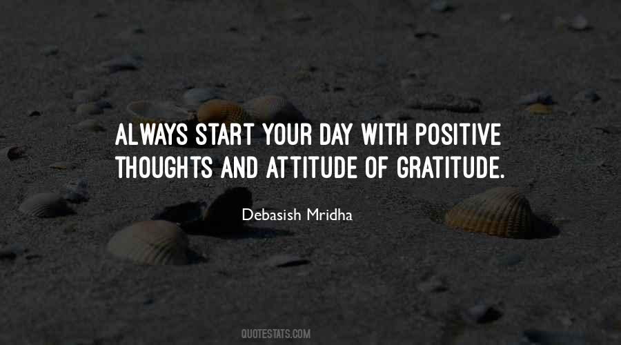 Start Your Day With Positive Thoughts Quotes #1756557