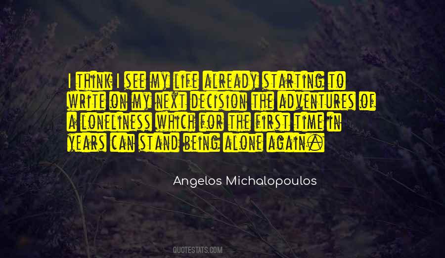 Starting Life Over Again Quotes #1725017