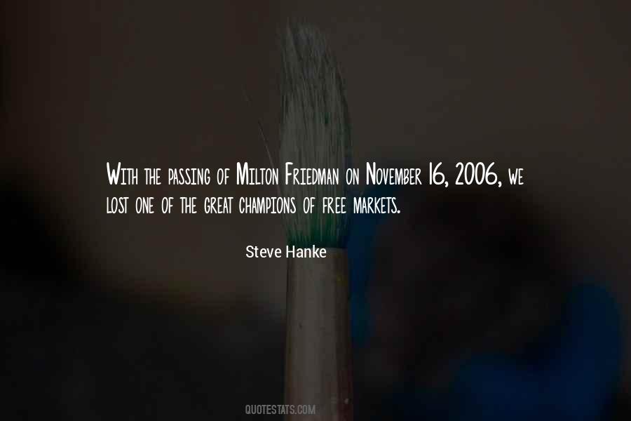 Quotes About Milton Friedman #1071424