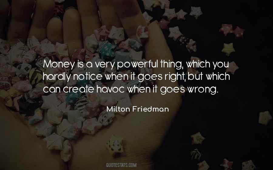 Quotes About Milton Friedman #196102