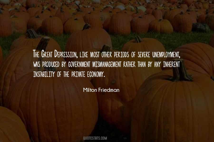 Quotes About Milton Friedman #295746