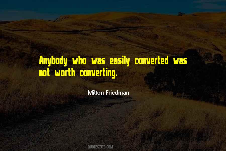 Quotes About Milton Friedman #350839