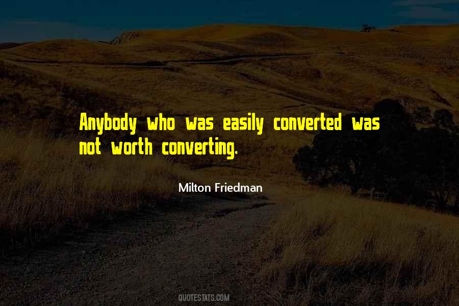 Quotes About Milton Friedman #350839