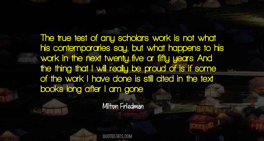 Quotes About Milton Friedman #406399