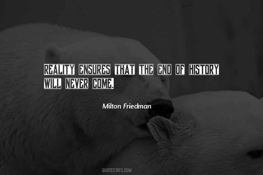 Quotes About Milton Friedman #446586