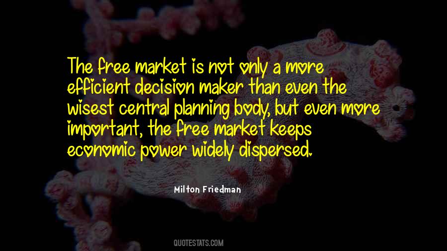 Quotes About Milton Friedman #495843