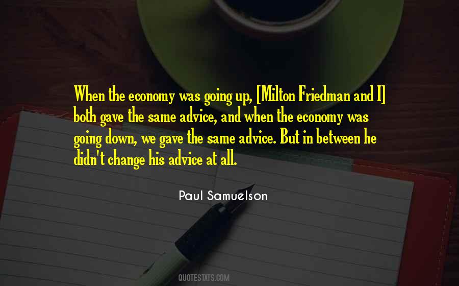 Quotes About Milton Friedman #71139