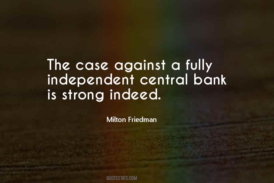Quotes About Milton Friedman #88282
