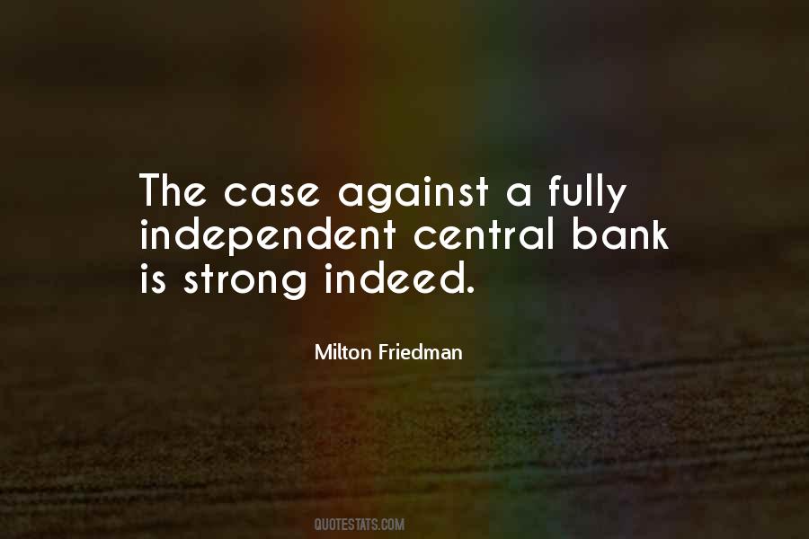 Quotes About Milton Friedman #88282