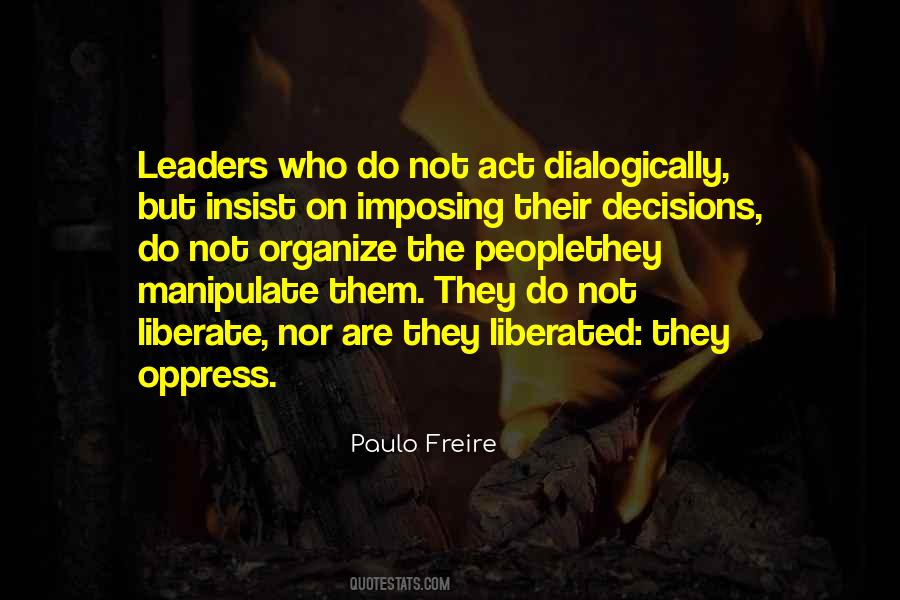 Quotes About Paulo Freire #708758