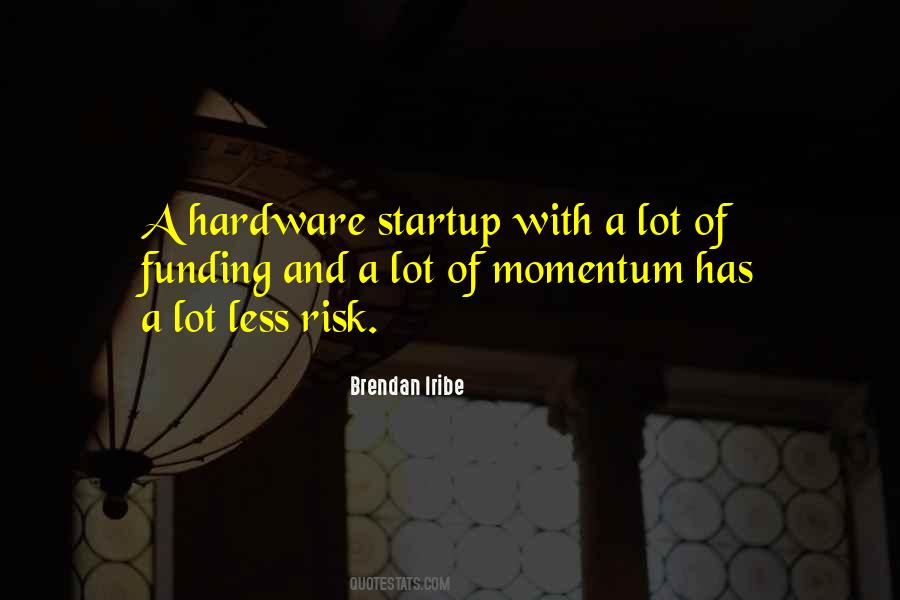 Startup Funding Quotes #1308713