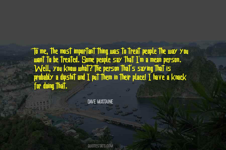 Quotes About Dave Mustaine #277271