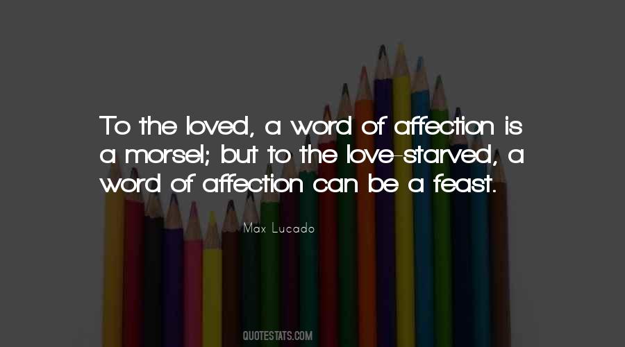 Starved For Affection Quotes #384620
