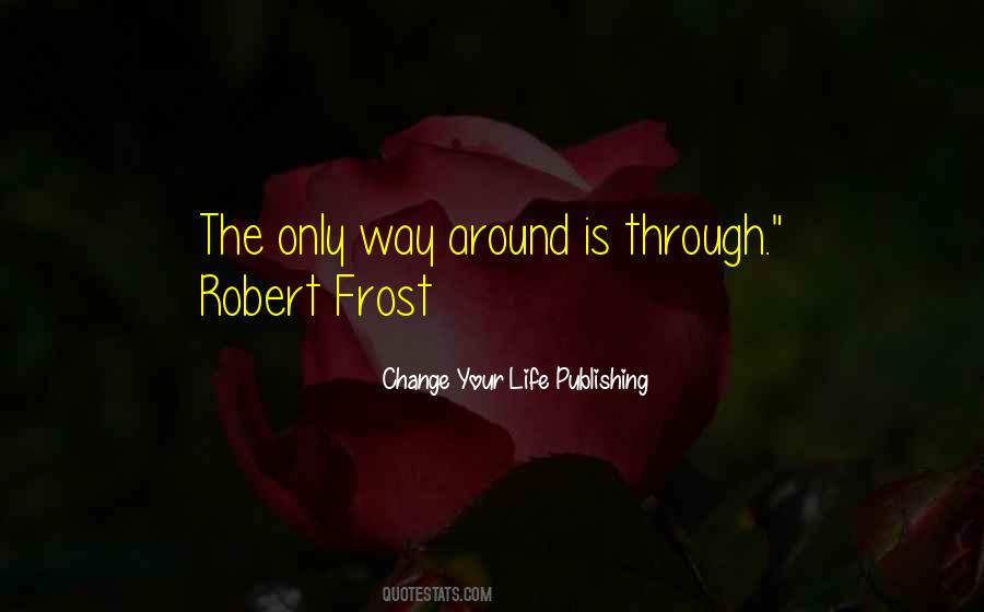 Quotes About Robert Frost #610416