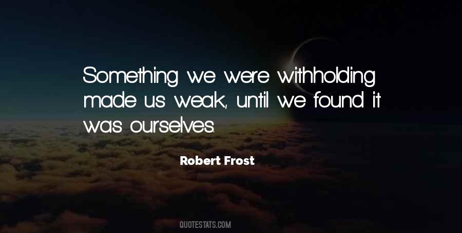 Quotes About Robert Frost #73609