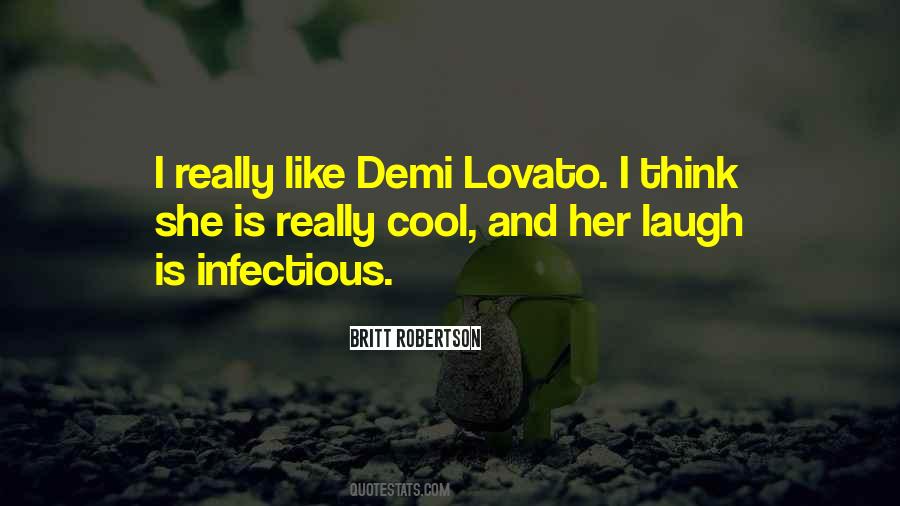 Quotes About Demi Lovato #1206195