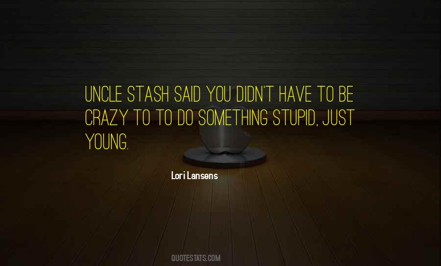 Stash Quotes #455436