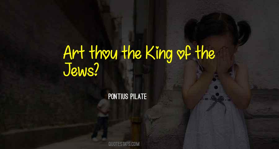 Quotes About Pontius Pilate #1235632