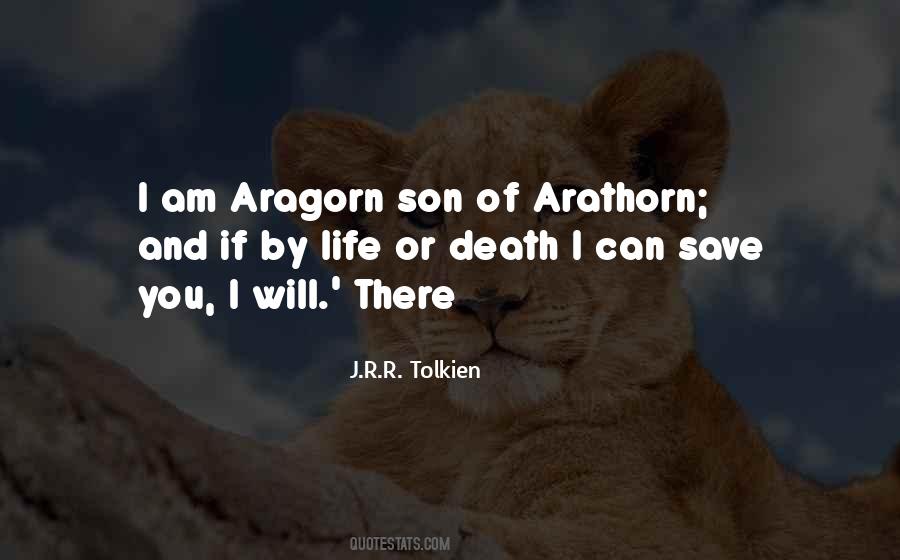 Quotes About Arathorn #1429060