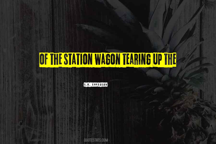 Station Wagon Quotes #1649633