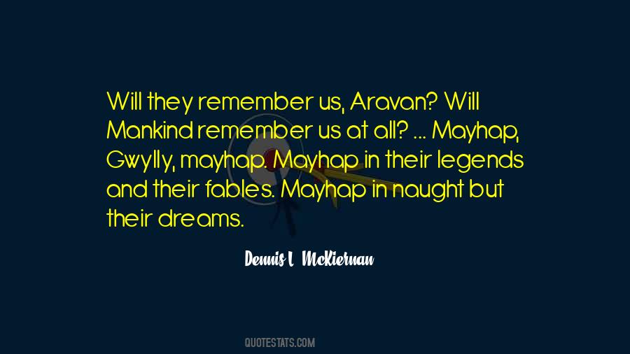 Quotes About Aravan #1651858